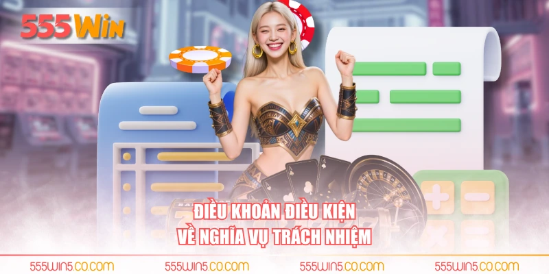 Điều khoản điều kiện về nghĩa vụ trách nhiệm